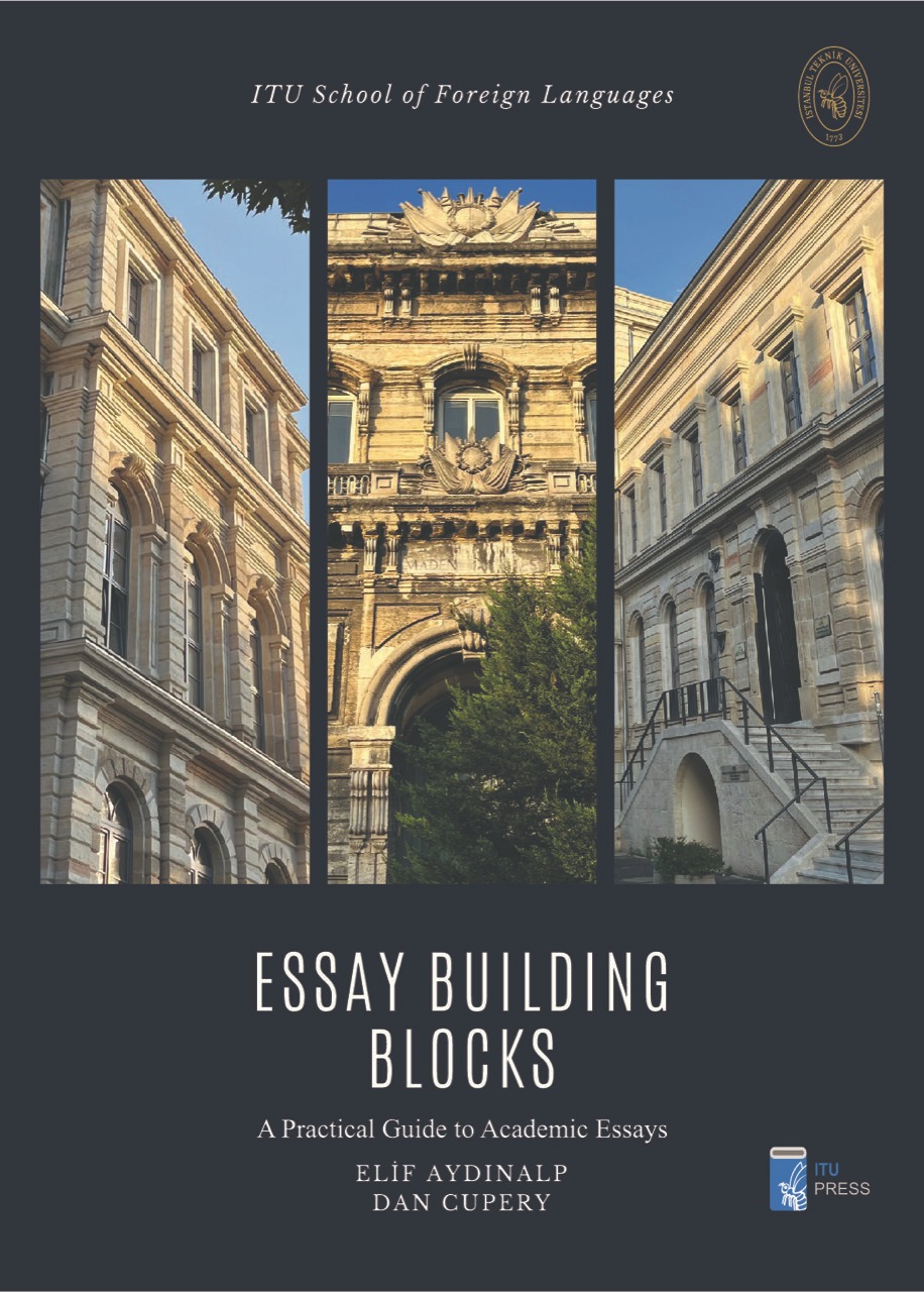 Essay Building Blocks: A practical Guide to Academic Writing
